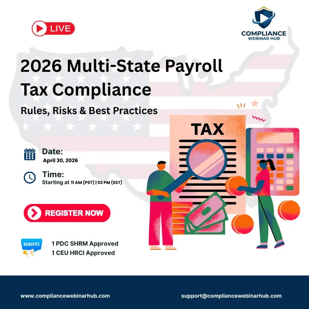 2026 Multi-State Payroll Tax Compliance Rules, Risks & Best Practices